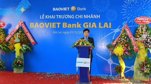 Đại diện lãnh đạo BAOVIET Bank Gia Lai phát biểu tại Lễ Khai trương.