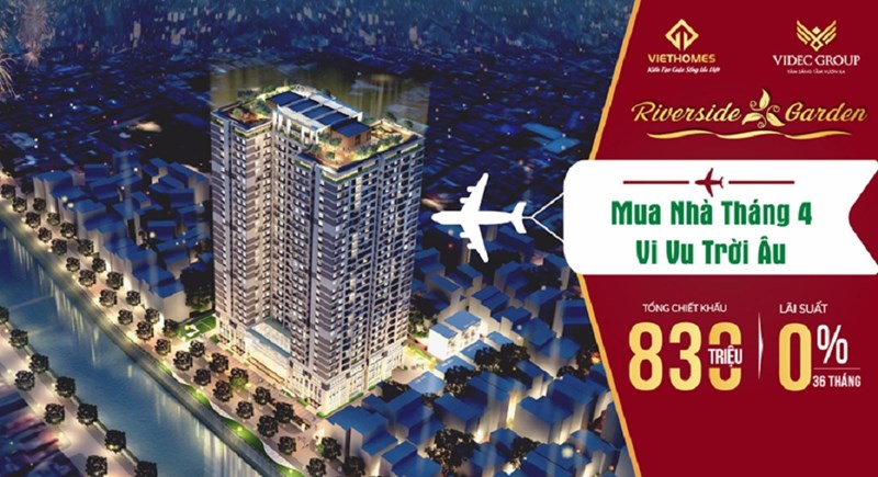 Khách hàng khi mua căn hộ Riverside Garden sẽ được tặng chuyến du lịch châu Âu cùng gói nội thất trị giá 230 triệu.