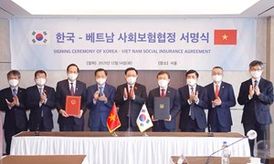 Hiệp định về bảo hiểm xã hội Việt Nam – Hàn Quốc chính thức được ký kết