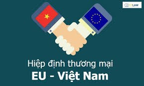EVFTA: Cơ hội và thách thức cho doanh nghiệp Việt Nam
