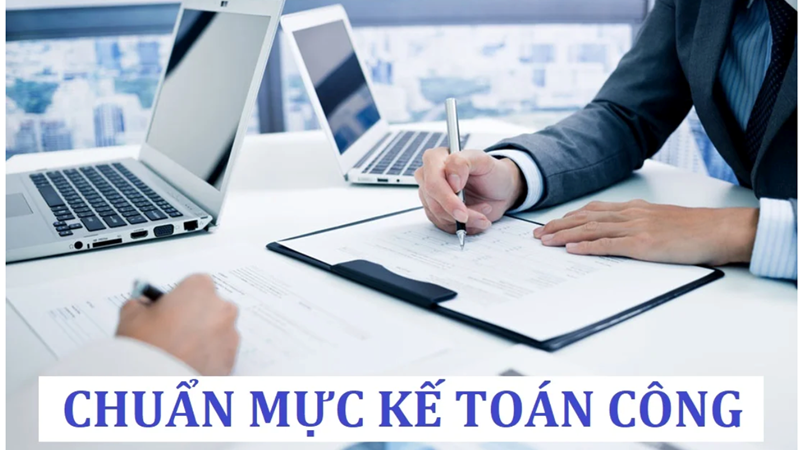 Phê duyệt 6 chuẩn mực kế toán công Việt Nam đợt 2